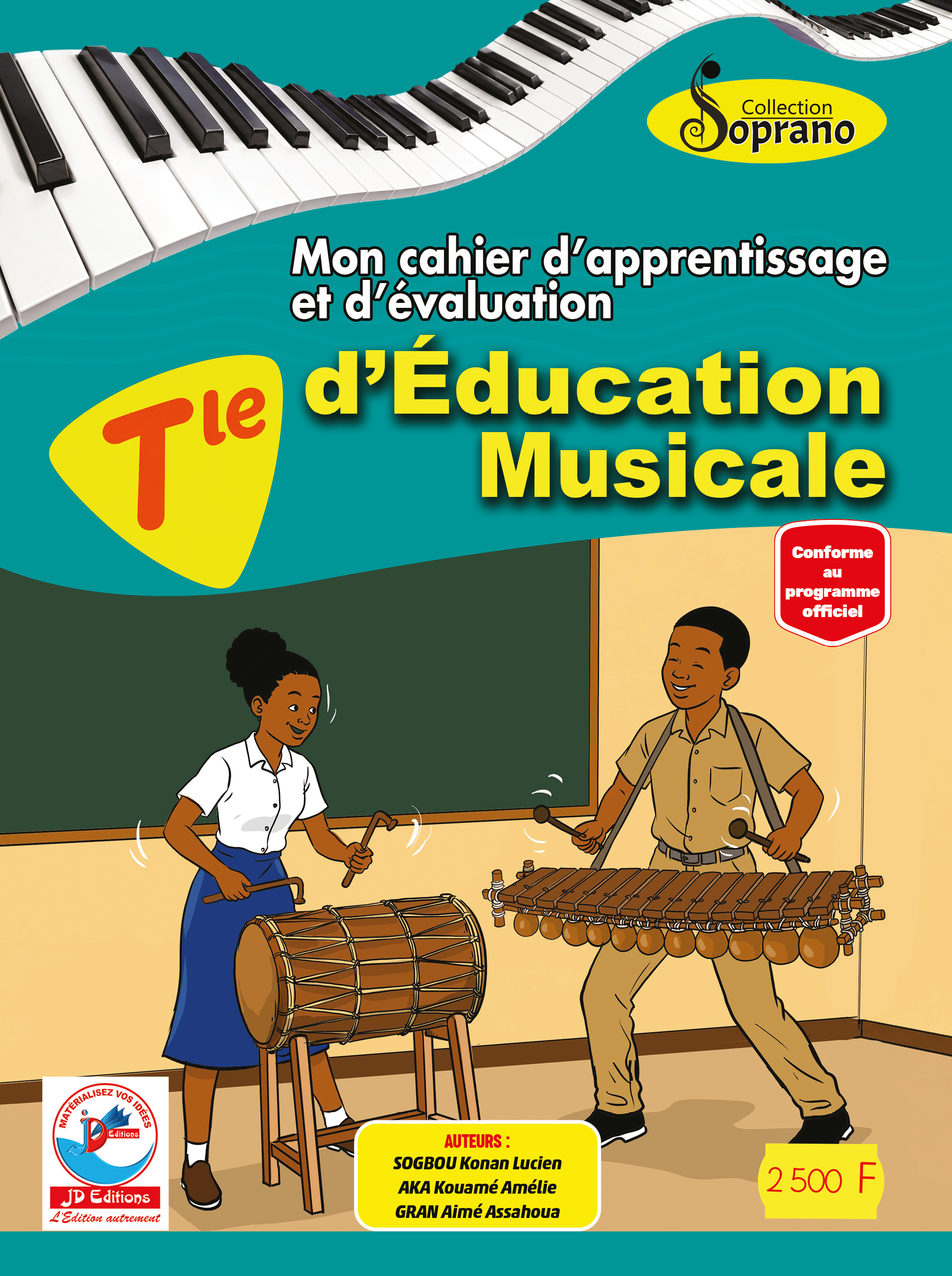 Mon cahier d’apprentissage et d’évaluation d’Éducation Musicale – Tle