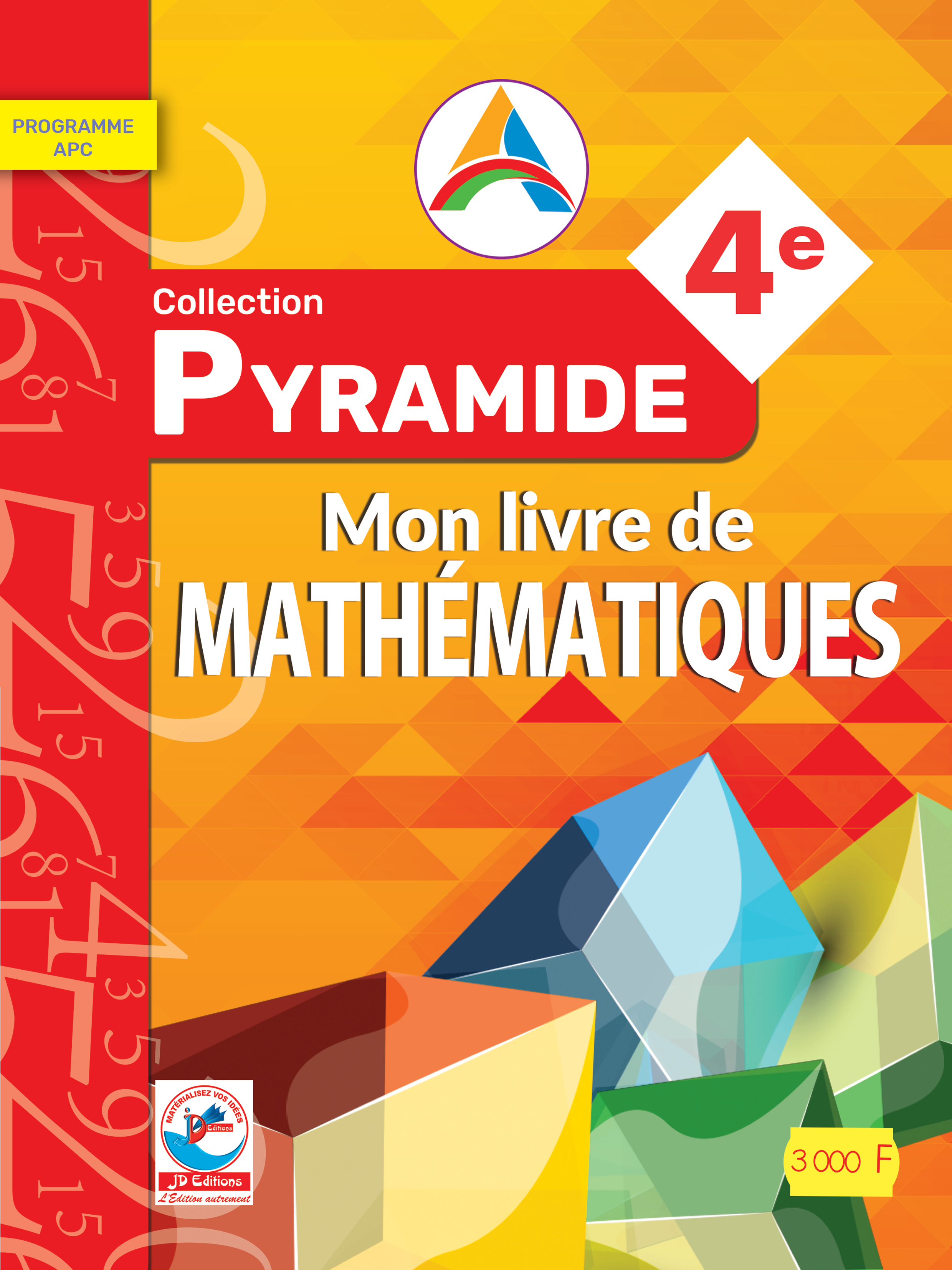 Mon livre de Mathématiques – 4e