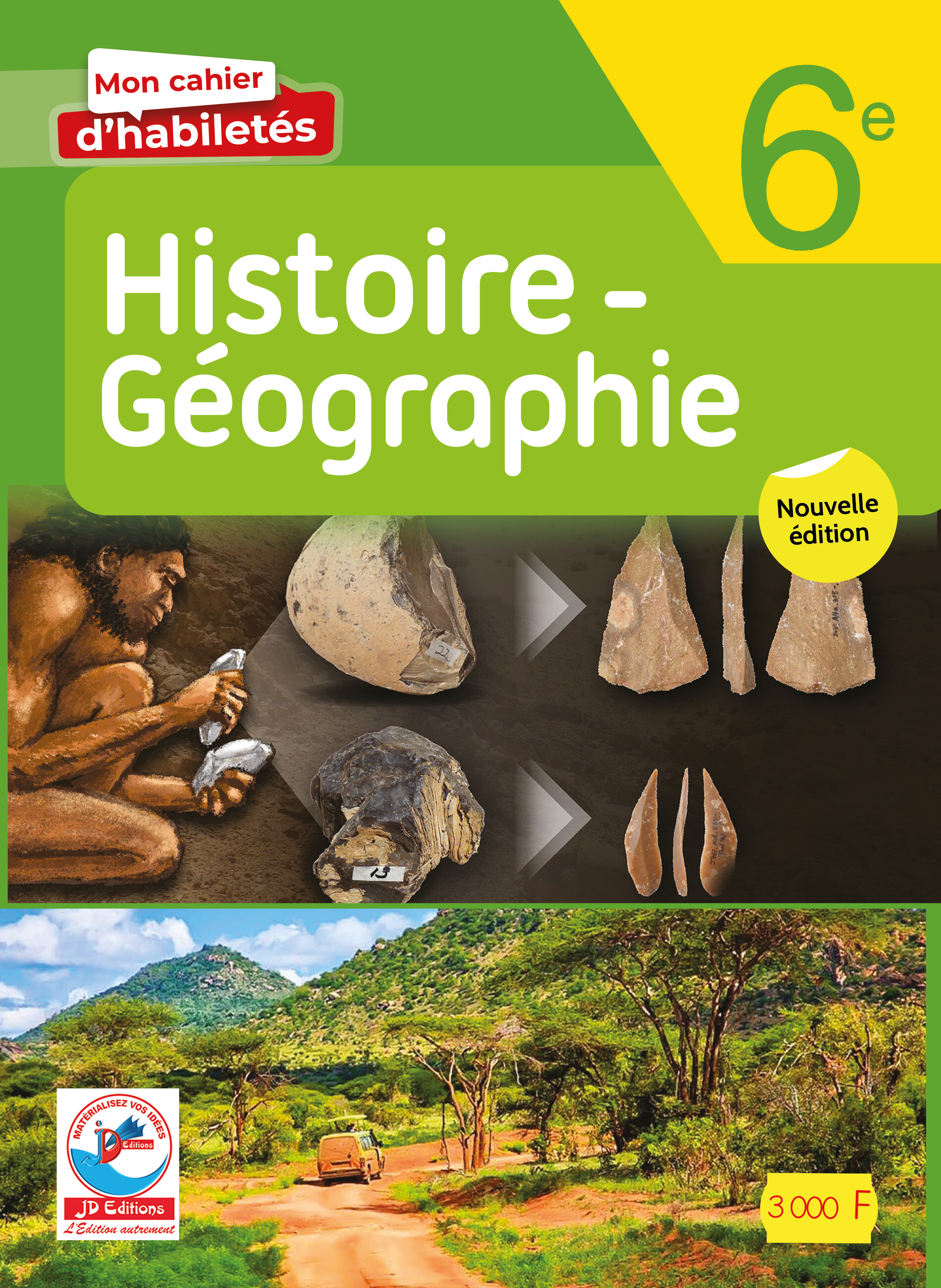 MON CAHIER HABILETES HISTOIRE ET GEOGRAPHIE 6e 