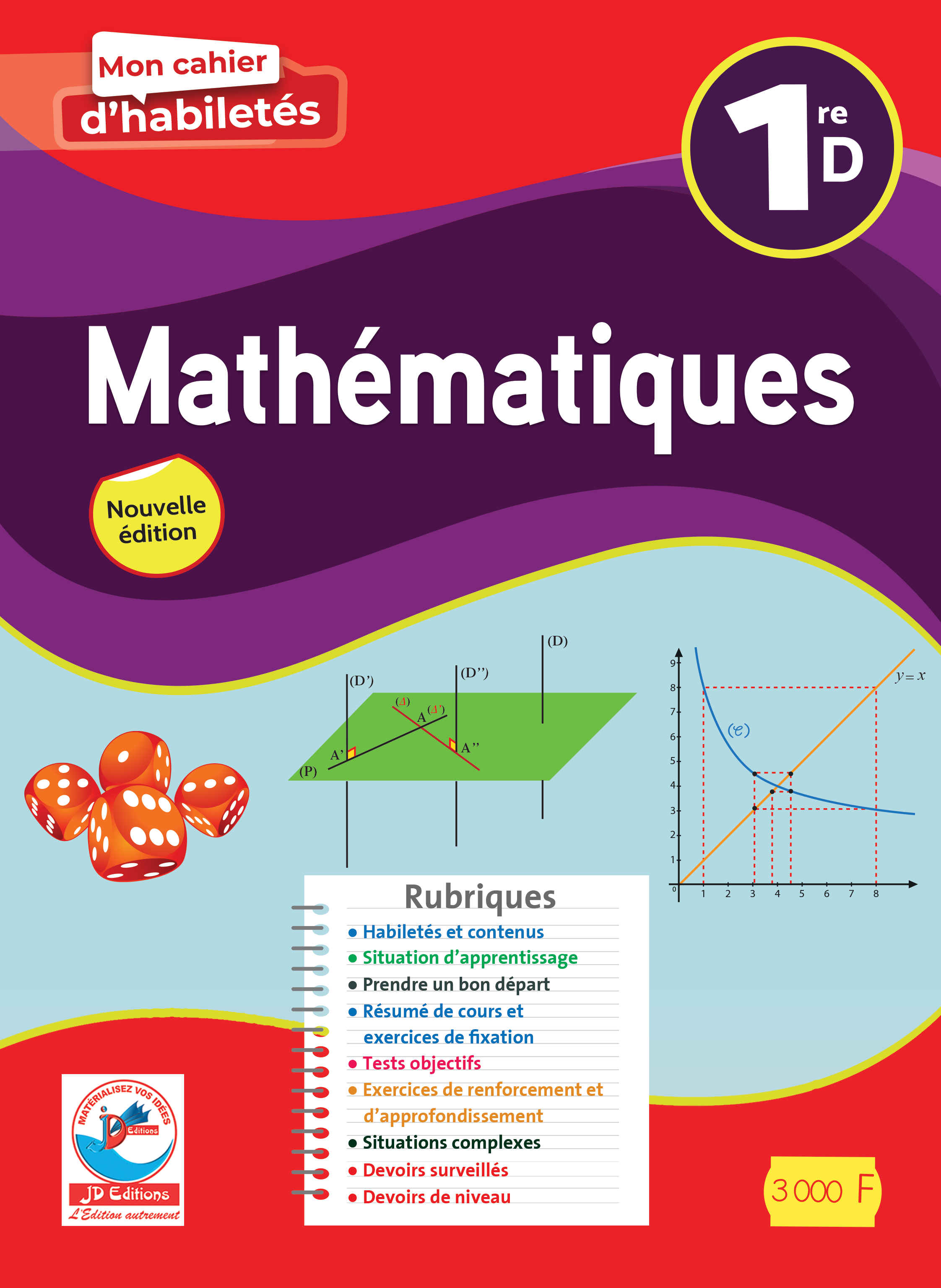 MON CAHIER HABILETES MATHEMATIQUES 1re D 
