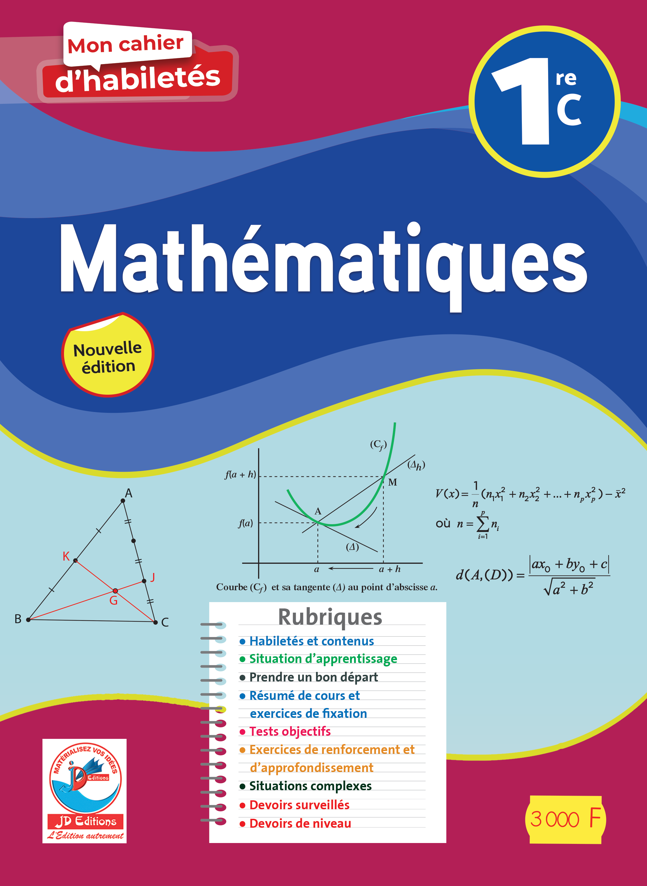 MON CAHIER HABILETES MATHEMATIQUES 1re C 