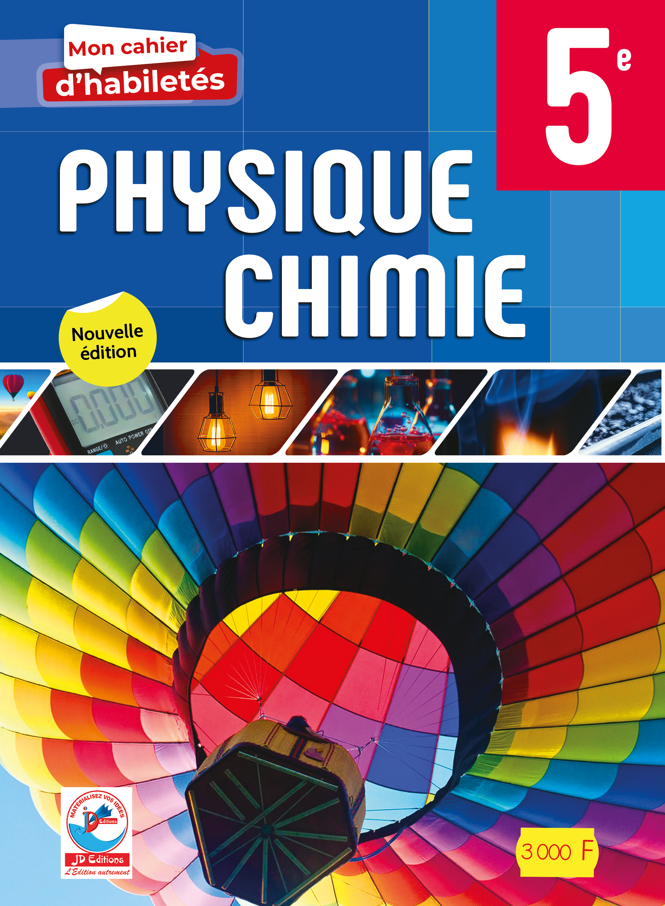 MON CAHIER HABILETES PHYSIQUE CHIMIE 5e 