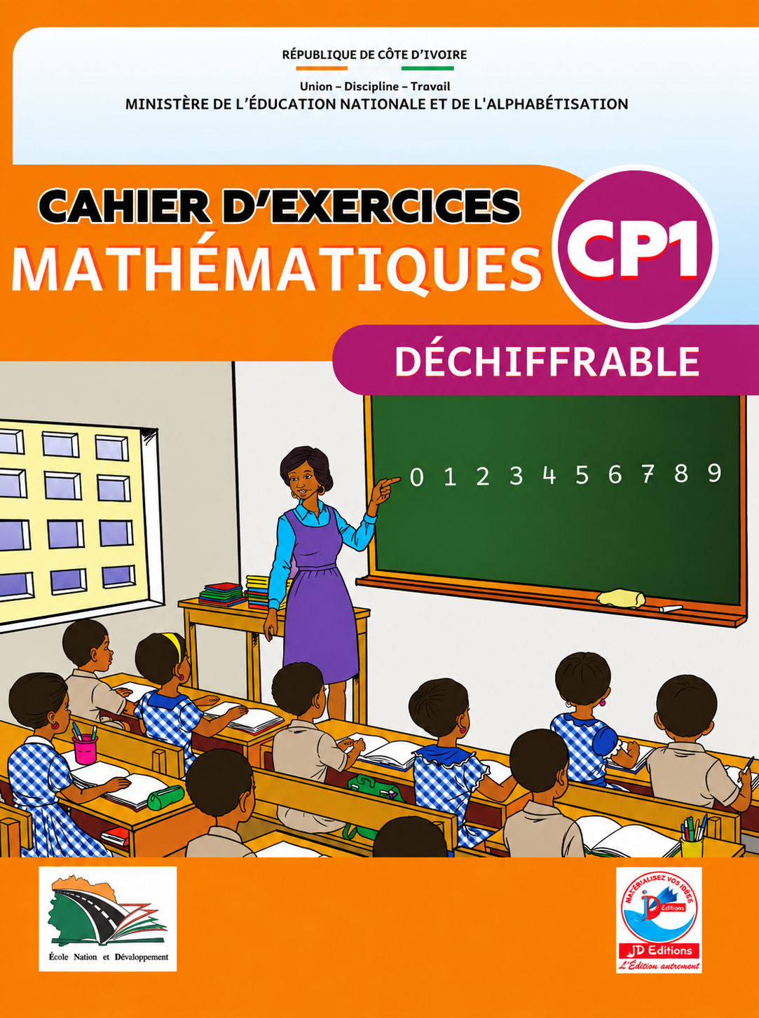 CAHIER D'EXERCICES MATHEMATIQUES CP1 DECHIFFRABLE