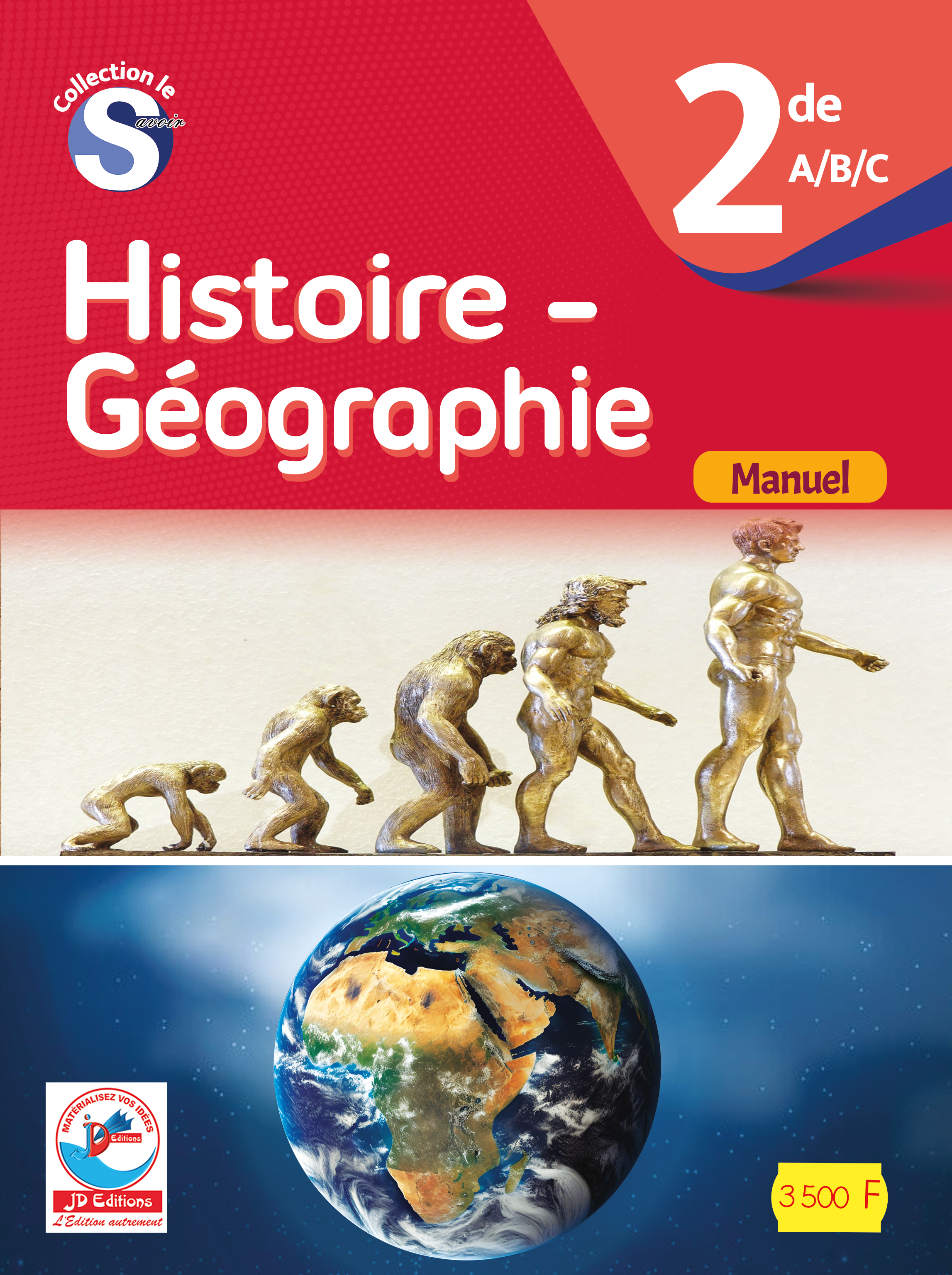 MANUEL HISTOIRE GEOGRAPHIE COLLECTION SAVOIR  2de ABC