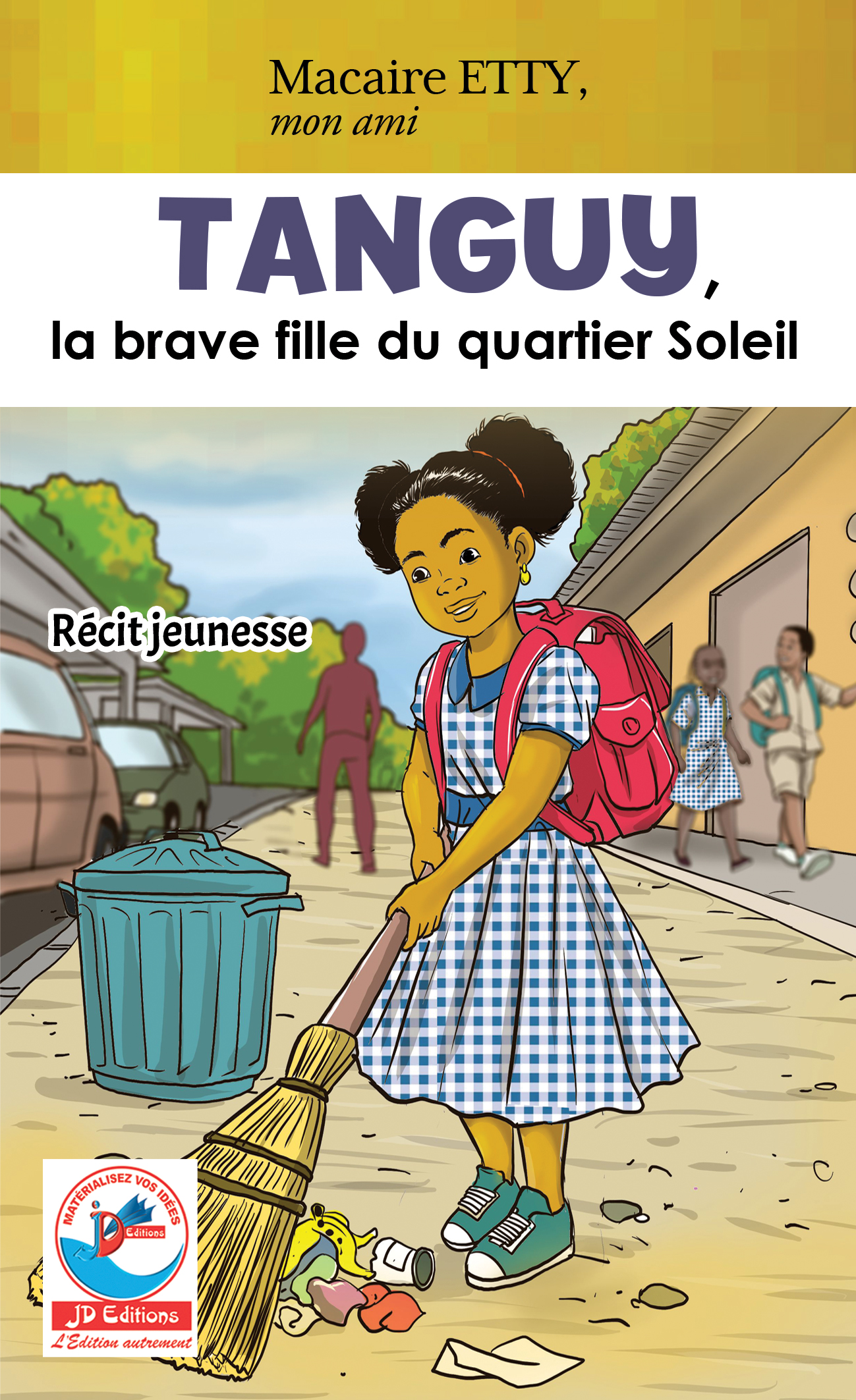 TANGUY LA BRAVE FILLE DU QUARTIER SOLEIL