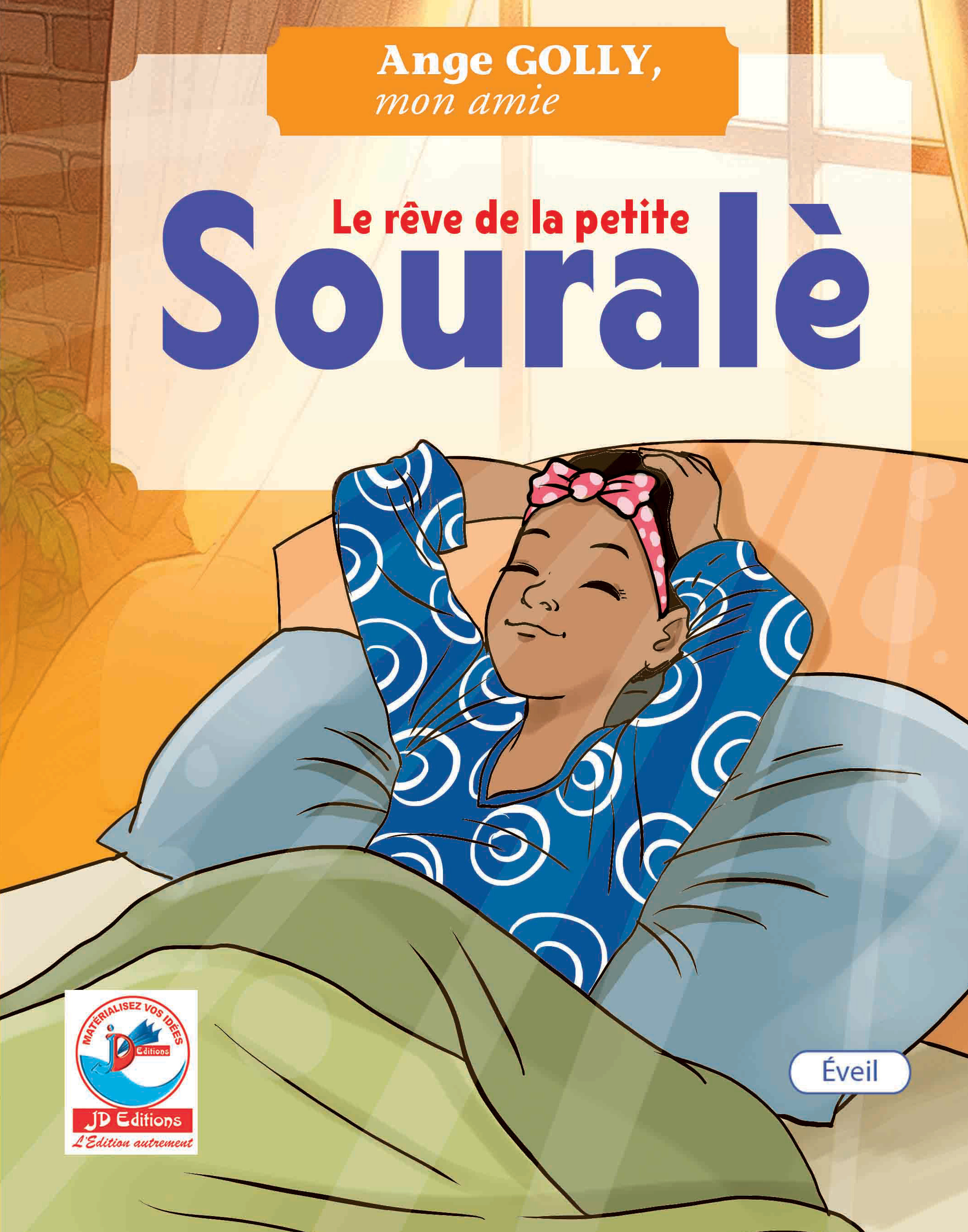 LE RÊVE DE LA PETITE SOURALÈ