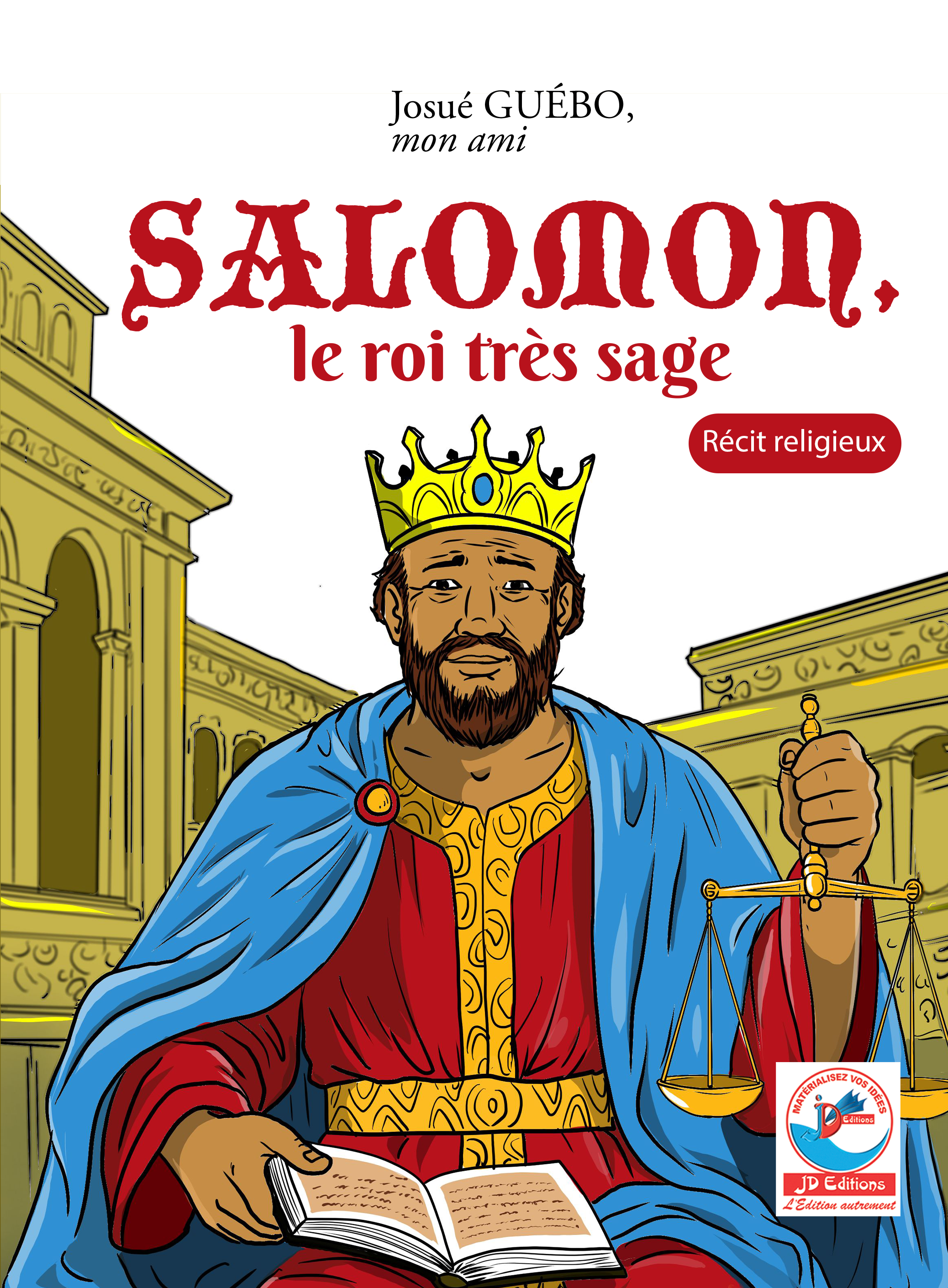 SALOMON LE ROI TRES SAGE