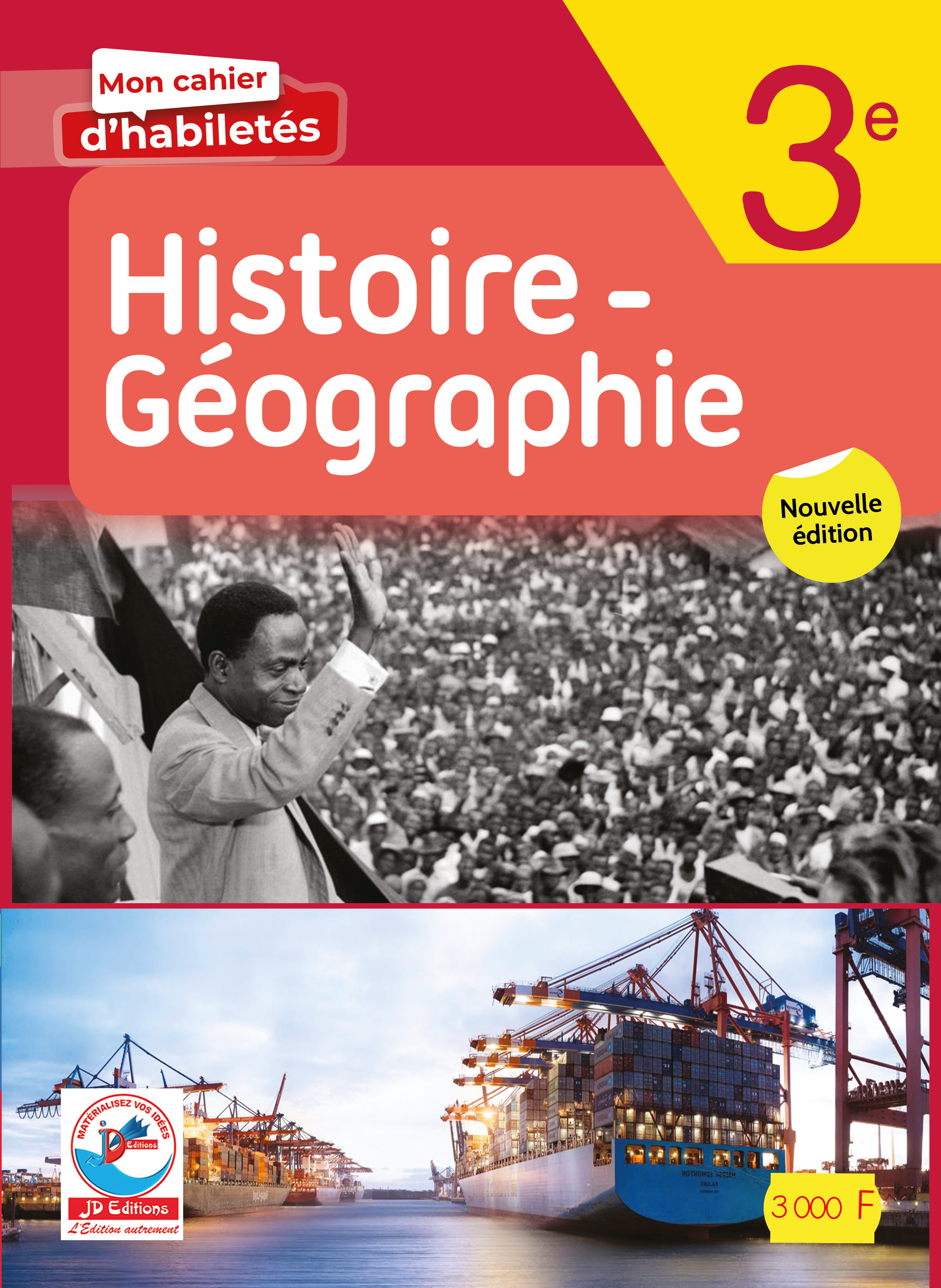 MON CAHIER D’HABILETÉS – HISTOIRE-GÉOGRAPHIE 3e 