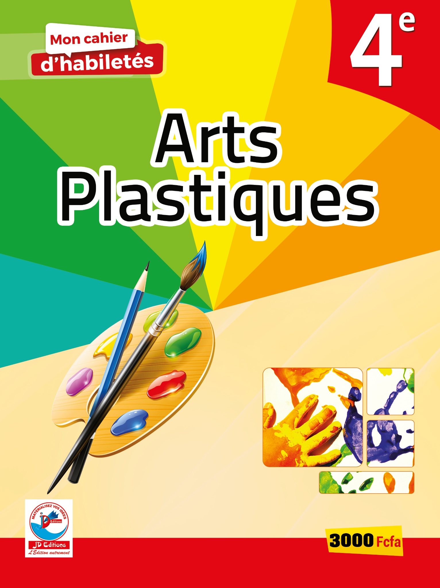 CAHIER HABILITES ARTS PLASTIQUES 4e