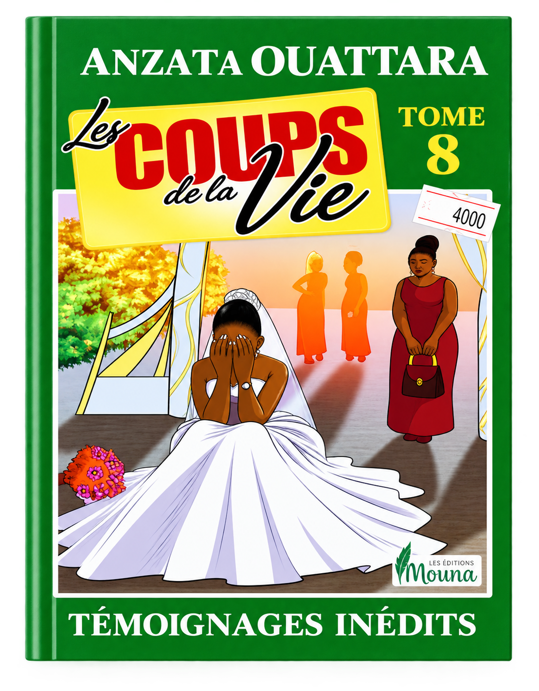 LES COUPS DE LA VIE TOME 8