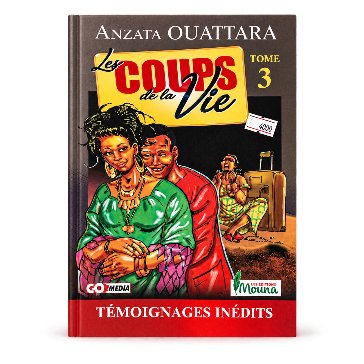 LES COUPS DE LA VIE TOME 3