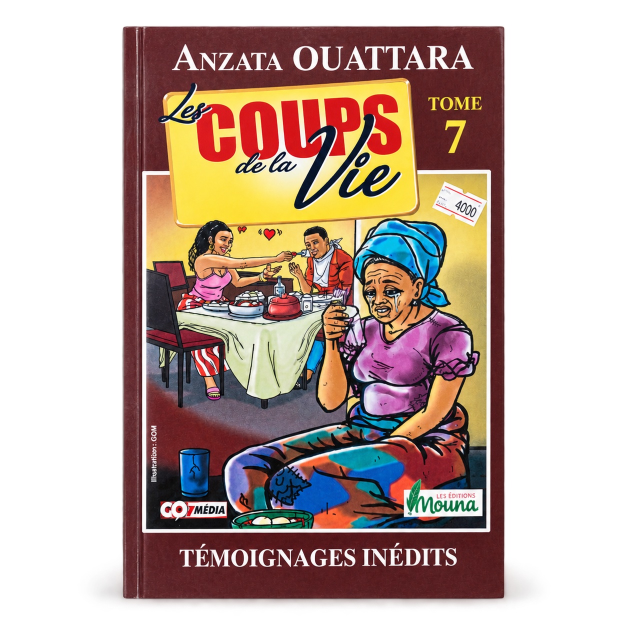 LES COUPS DE LA VIE TOME 7
