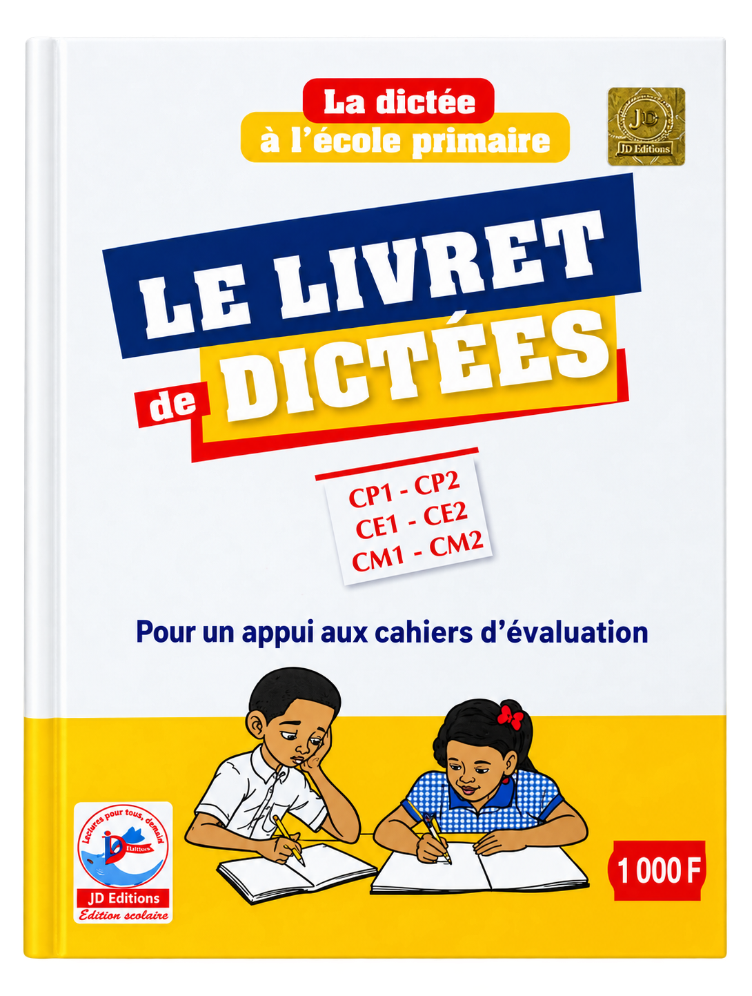 LE LIVRET DE DICTÉES