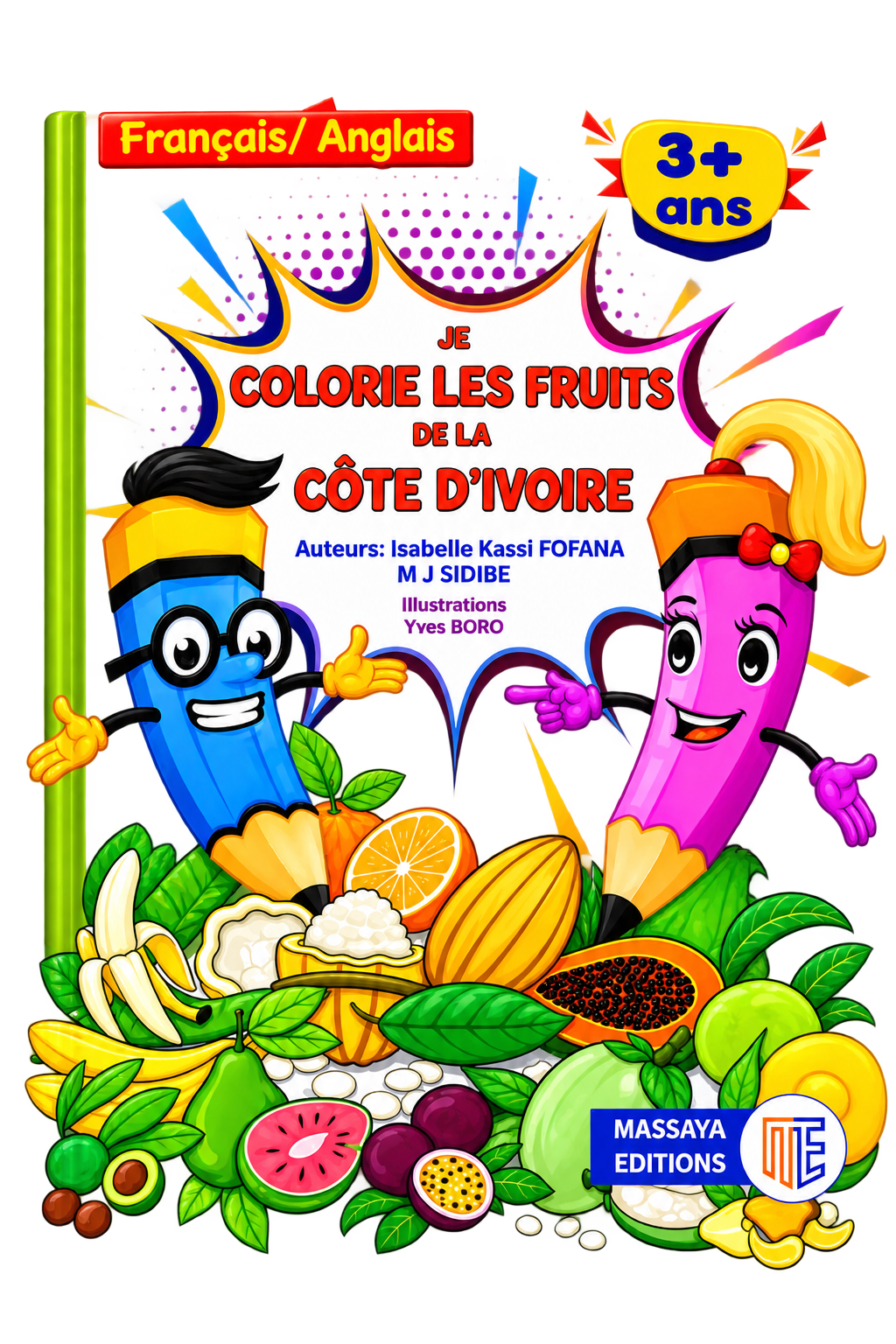 JE COLORIE LES FRUITS DE LA COTE D IVOIRE