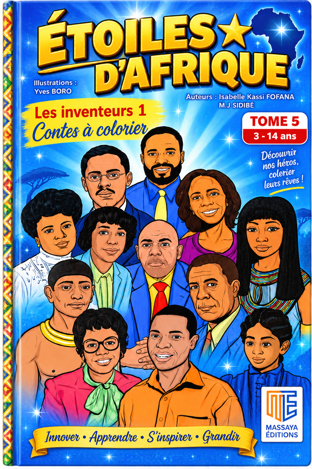 ÉTOILES D’AFRIQUE – LES INVENTEURS 1 – TOME 5 