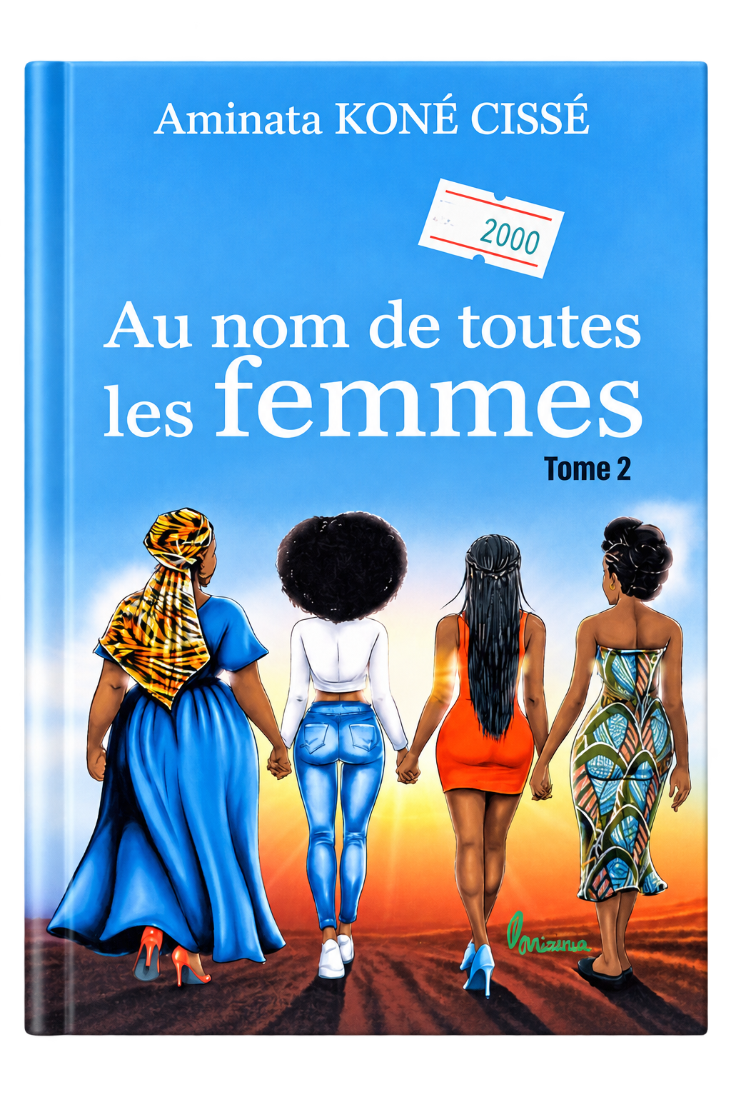 AU NOM DE TOUTES LES FEMMES TOME 2