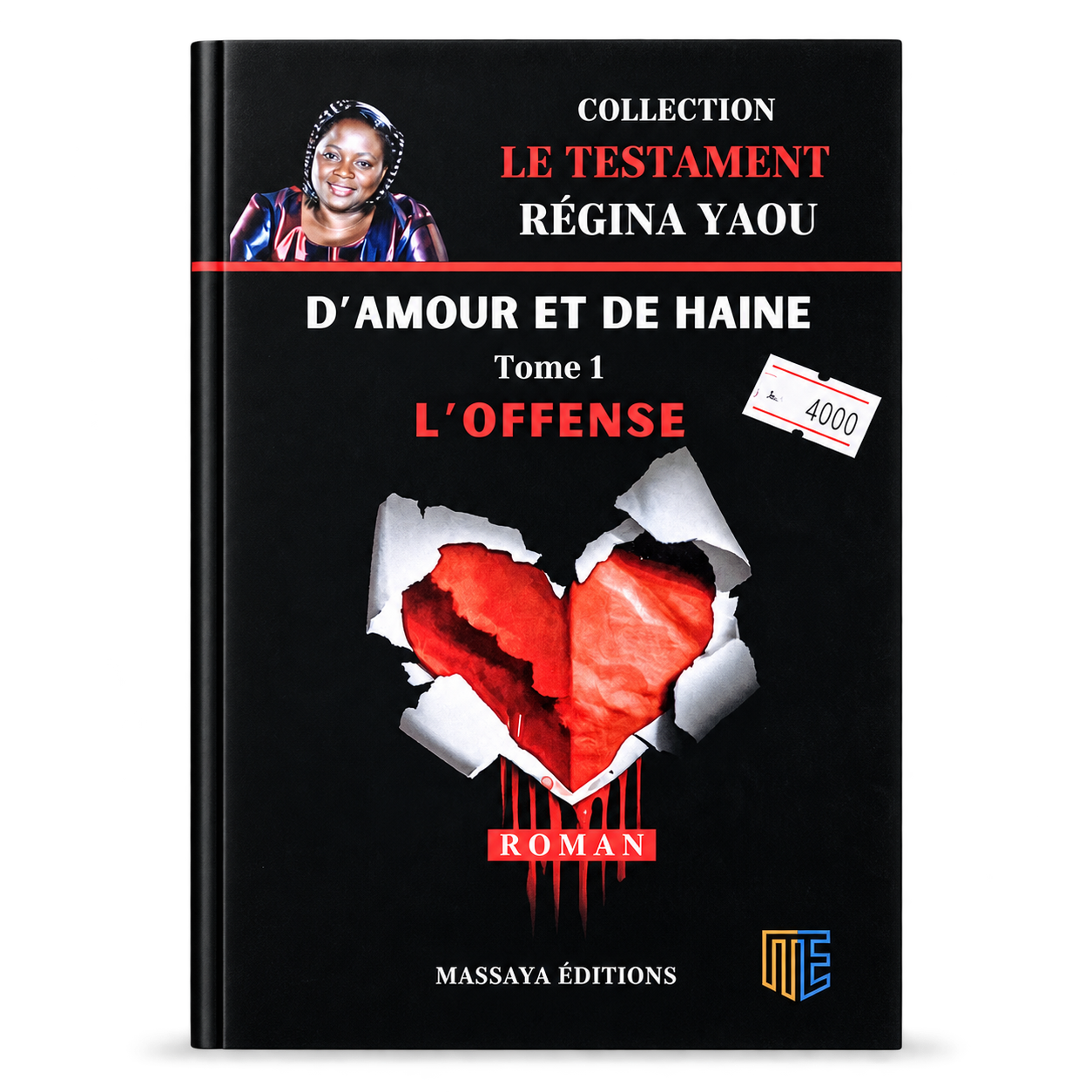 D’AMOUR ET DE HAINE – TOME 1 : L’OFFENSE