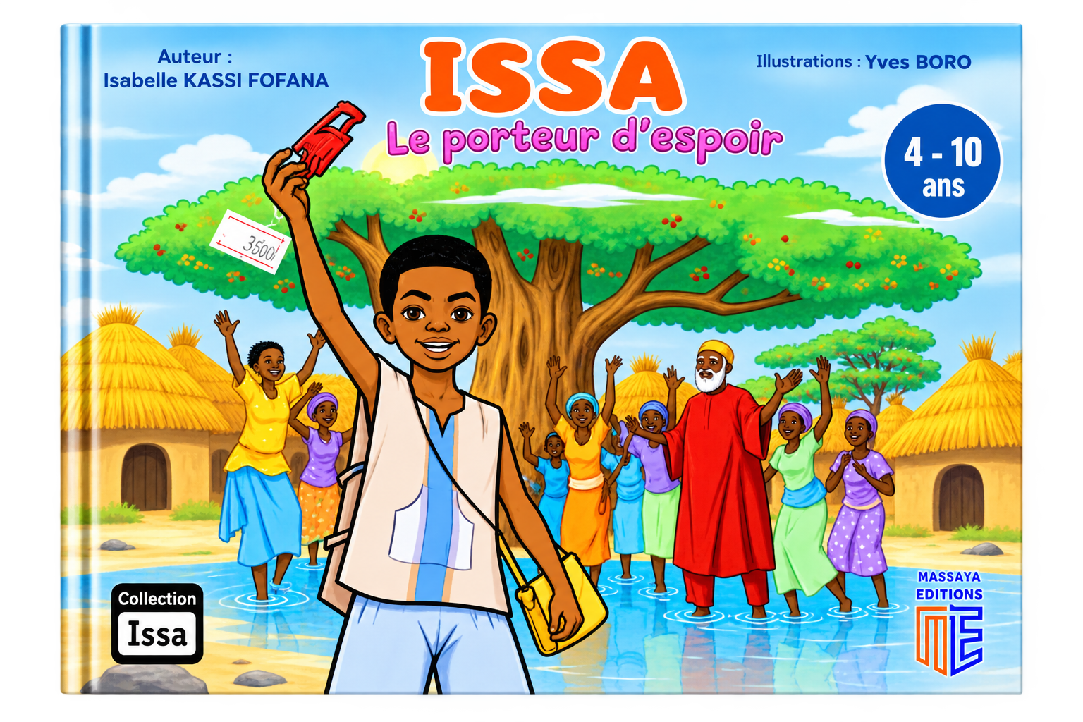 ISSA, LE PORTEUR D’ESPOIR