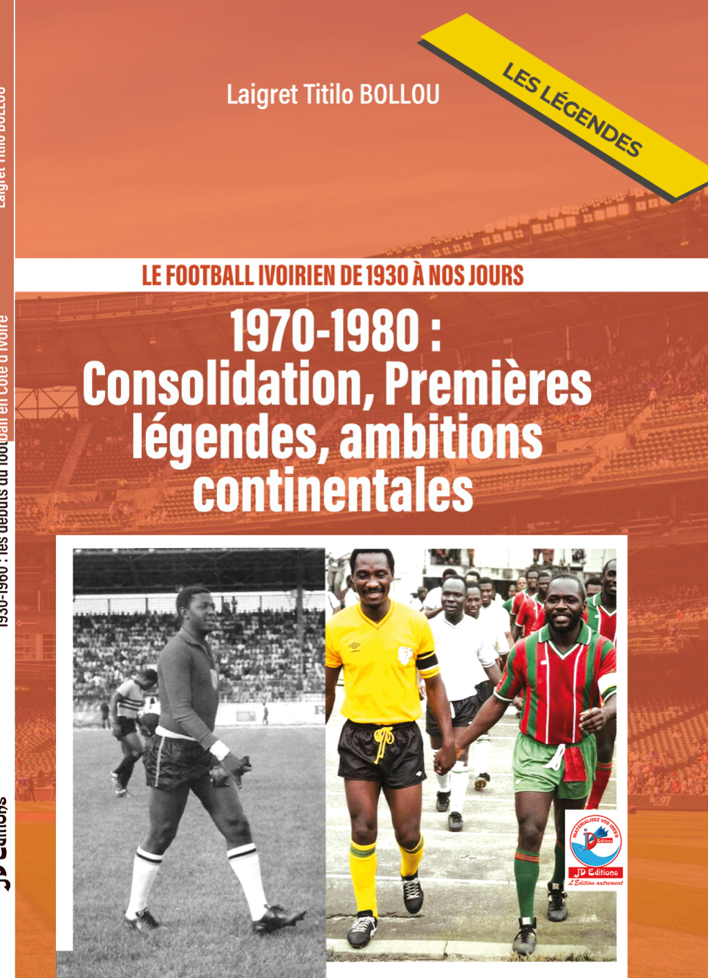 LE FOOTBALL IVOIRIEN DE 1930 A NOS JOURS T3