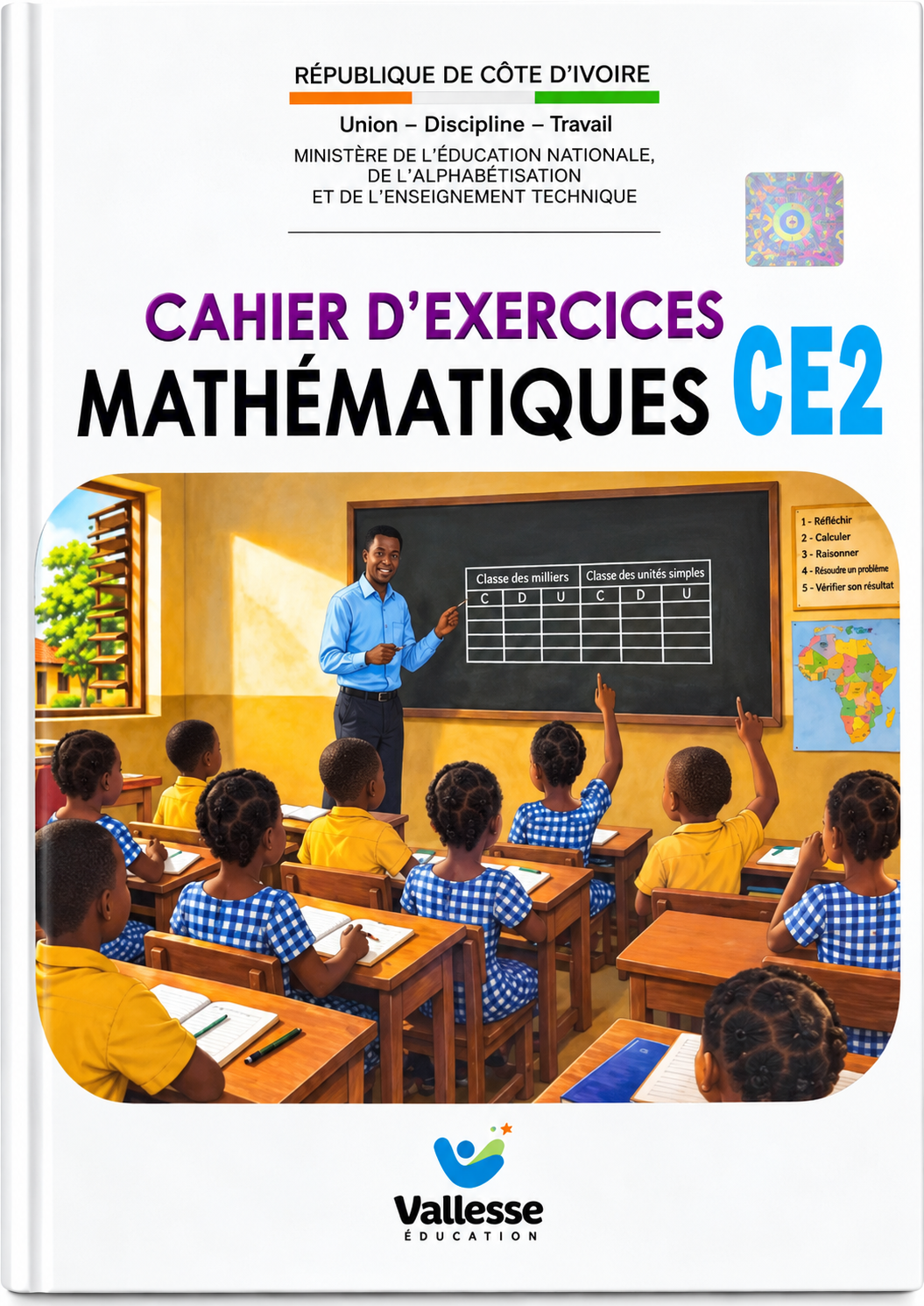 CAHIER D’EXERCICES MATHÉMATIQUES CE2