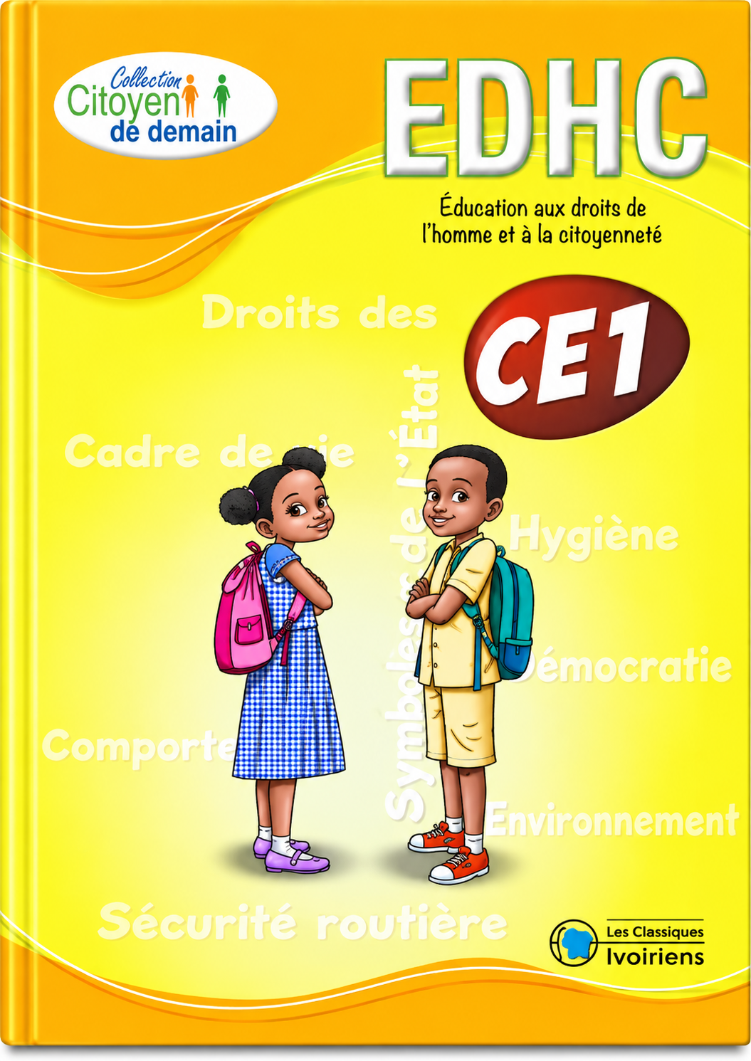  EDHC – ÉDUCATION AUX DROITS DE L’HOMME ET À LA CITOYENNETÉ – CE1