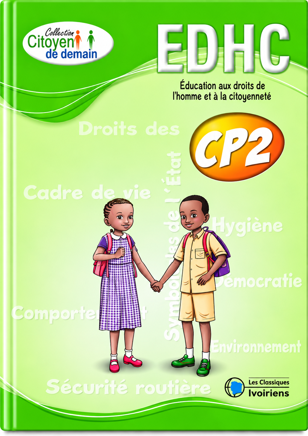 MANUEL  EDHC CP2 – ÉDUCATION AUX DROITS DE L’HOMME ET À LA CITOYENNETÉ
