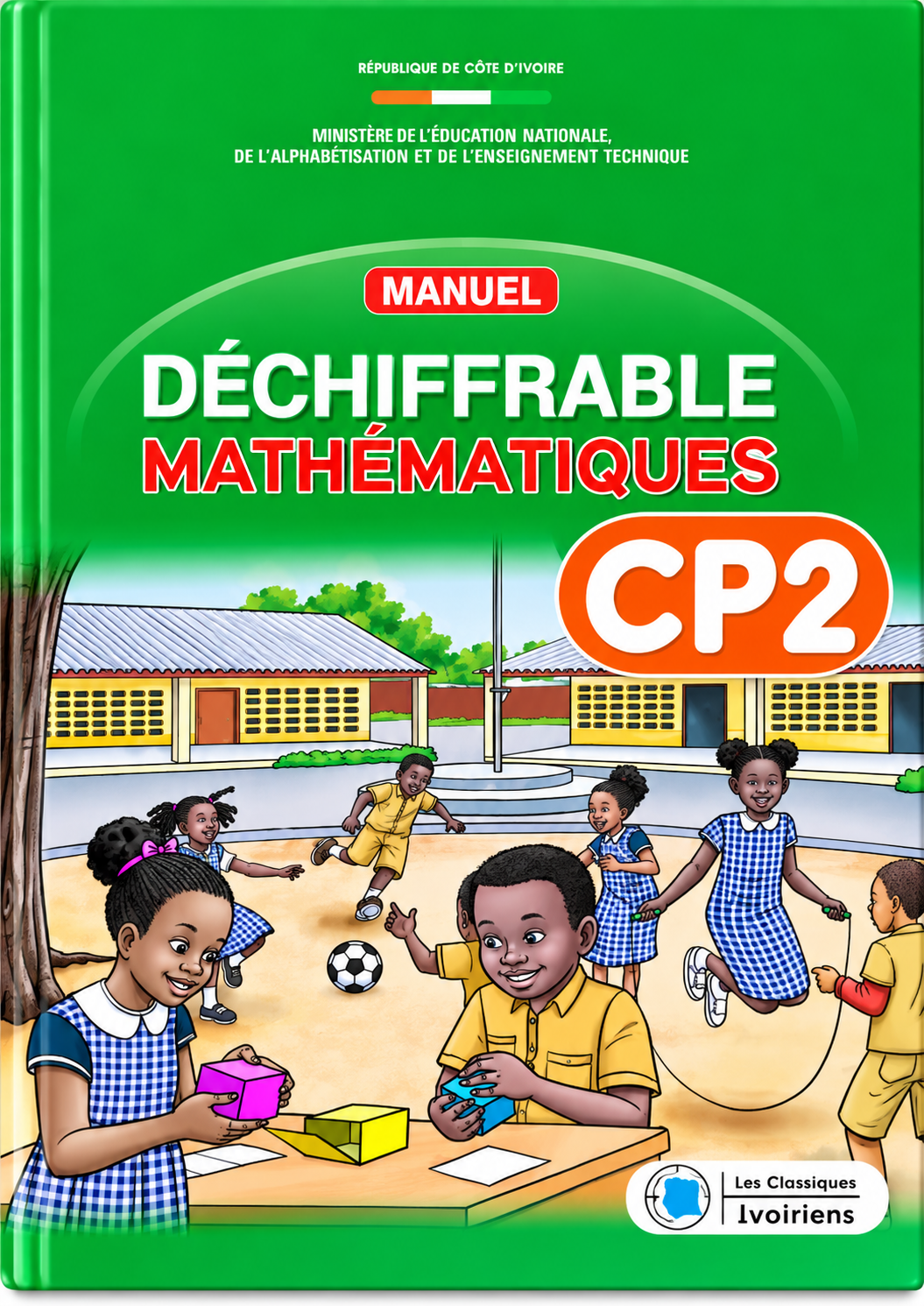 MANUEL DÉCHIFFRABLE MATHÉMATIQUES CP2