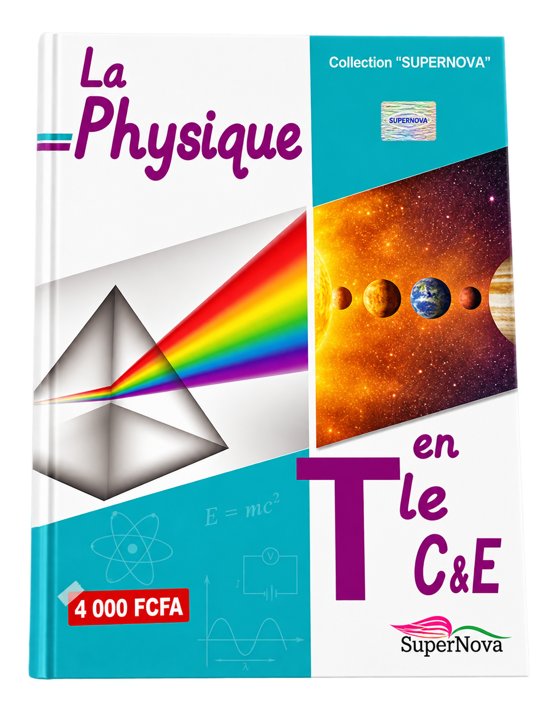 LA PHYSIQUE EN TLE C & E – COLLECTION « SUPERNOVA »